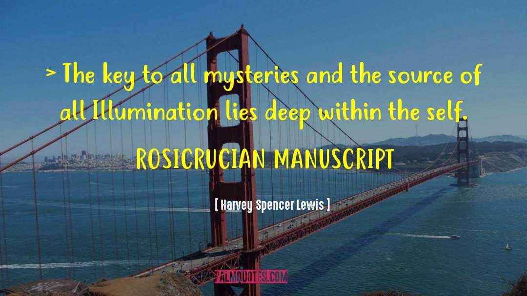 Rosicrucian quotes by Harvey Spencer Lewis