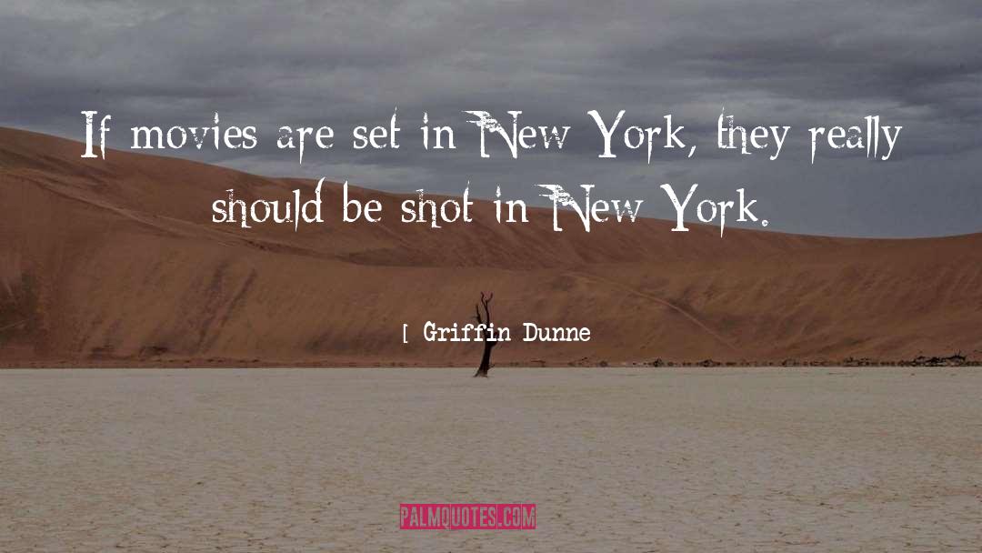 Rosie Dunne quotes by Griffin Dunne