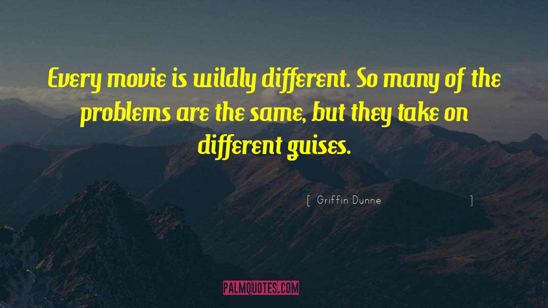 Rosie Dunne quotes by Griffin Dunne