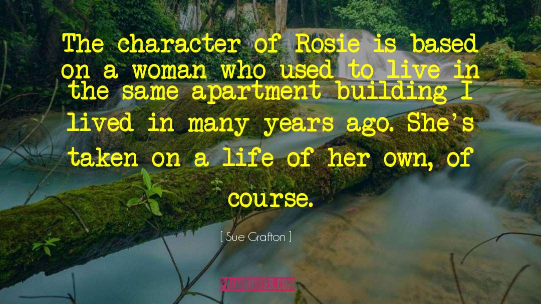 Rosie Leblanc quotes by Sue Grafton