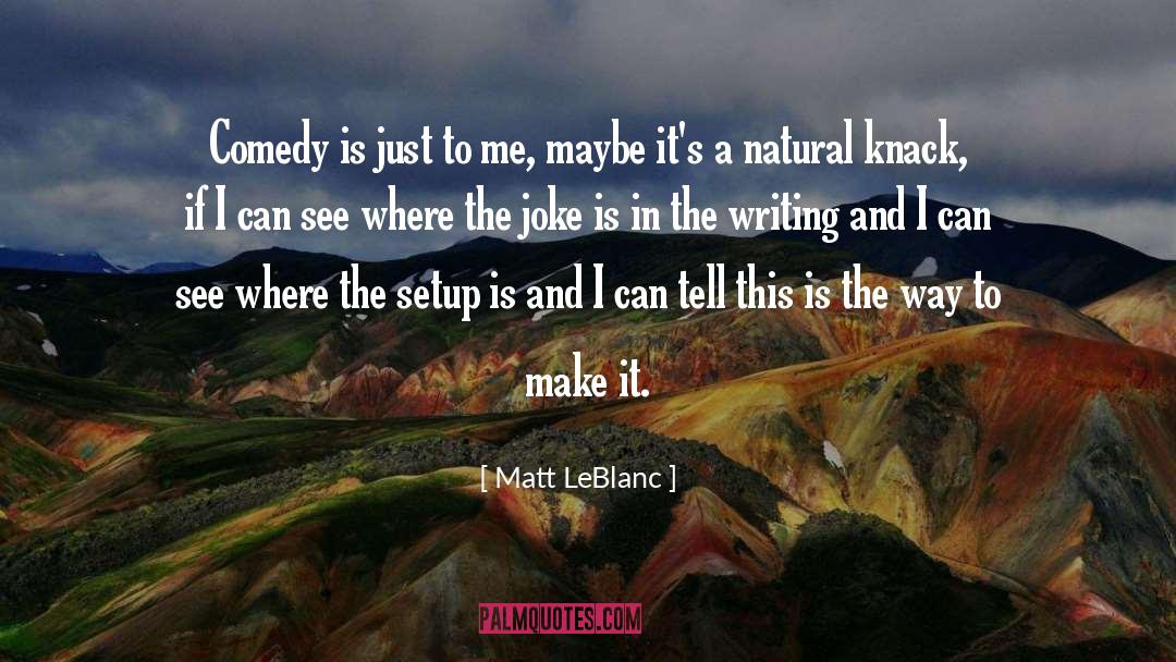 Rosie Leblanc quotes by Matt LeBlanc