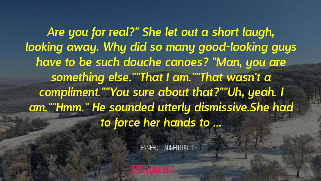 Rosie quotes by Jennifer L. Armentrout