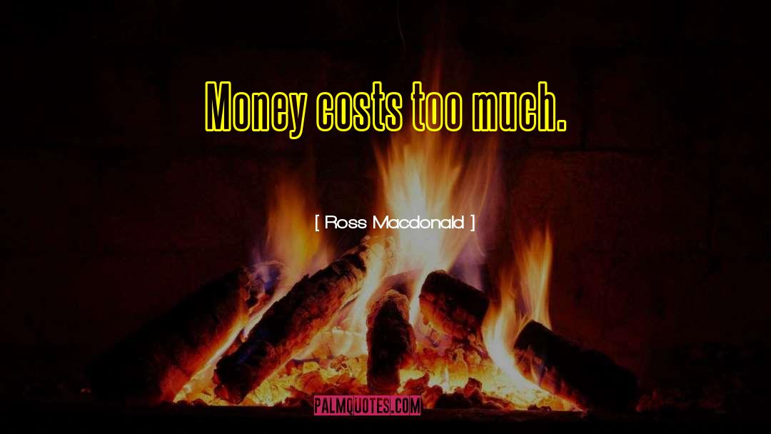 Ross Poldark quotes by Ross Macdonald