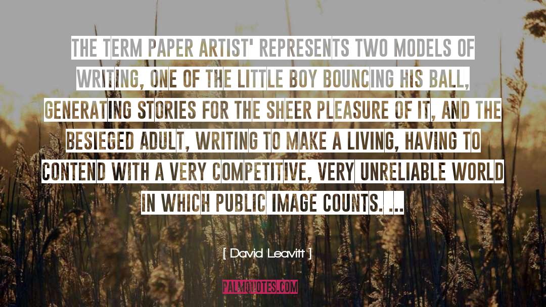 Rossetter Leavitt quotes by David Leavitt