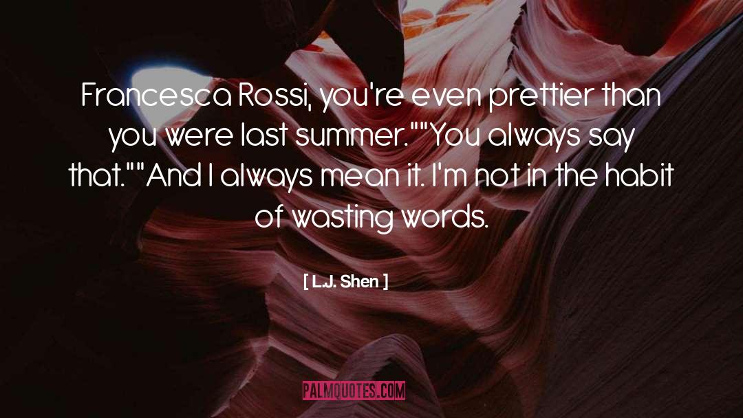Rossi quotes by L.J. Shen