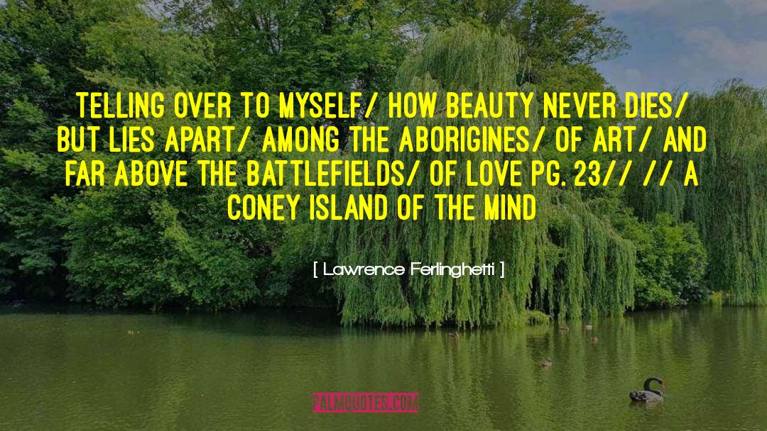 Rostand Island quotes by Lawrence Ferlinghetti