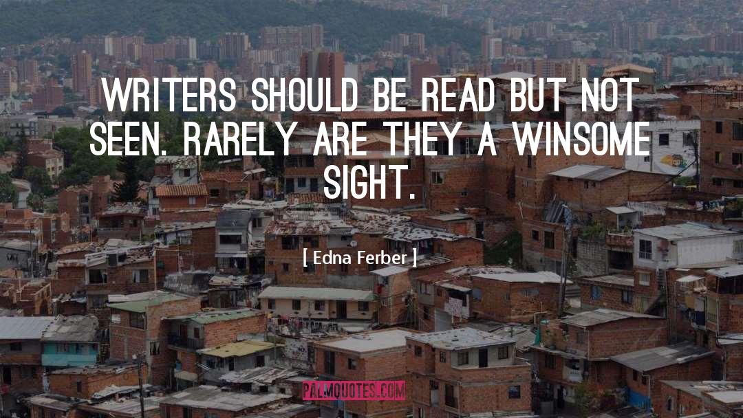 Roswell Memorable quotes by Edna Ferber