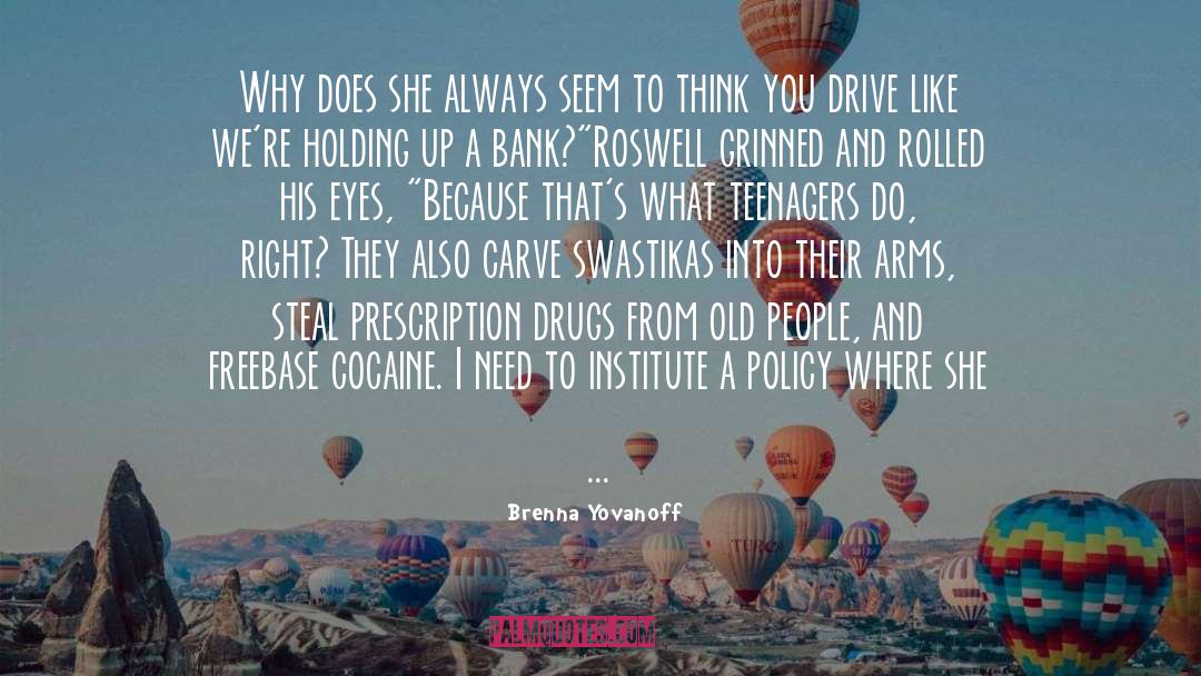 Roswell quotes by Brenna Yovanoff