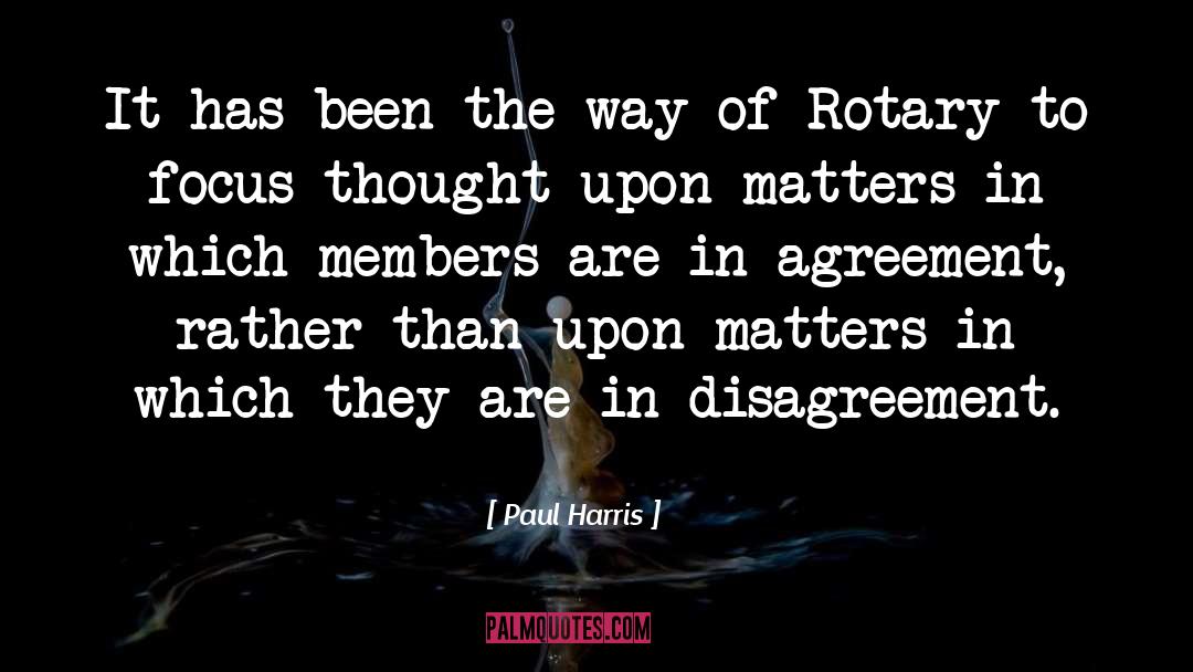 Rotary quotes by Paul Harris