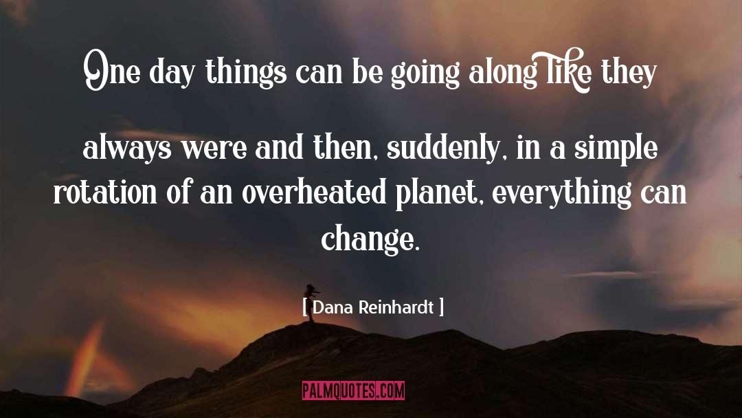 Rotation quotes by Dana Reinhardt
