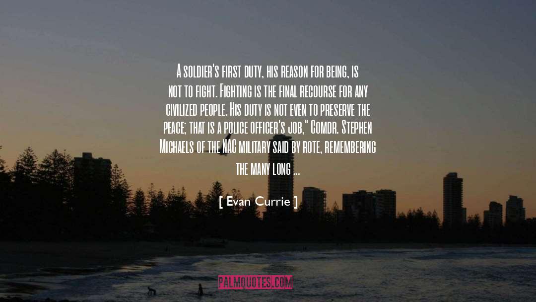 Rote quotes by Evan Currie