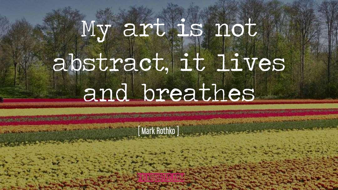 Rothko quotes by Mark Rothko
