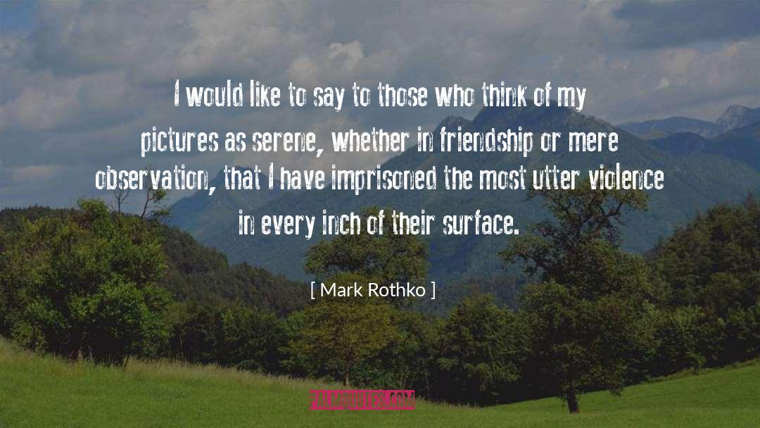 Rothko quotes by Mark Rothko