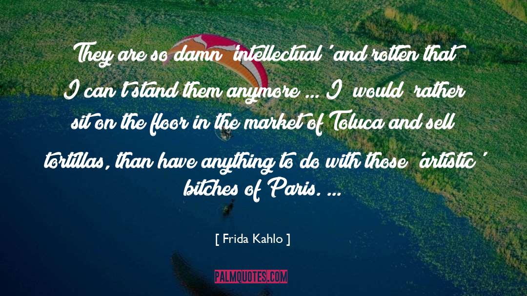 Rotten quotes by Frida Kahlo