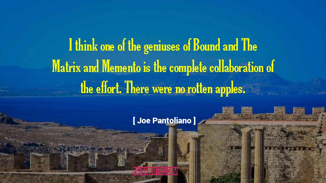 Rotten Tomatoes quotes by Joe Pantoliano