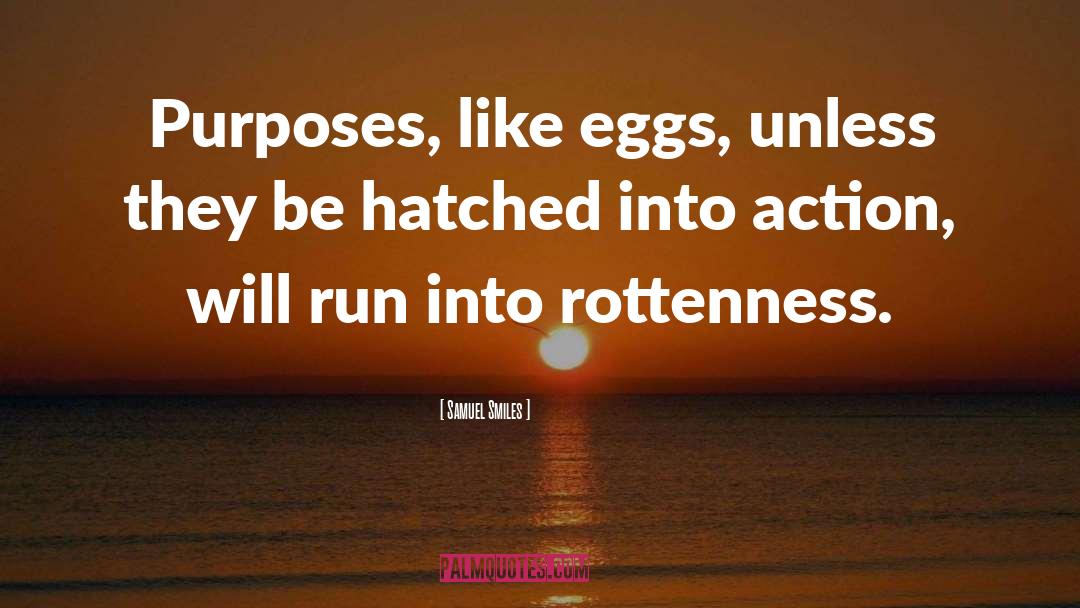 Rottenness quotes by Samuel Smiles
