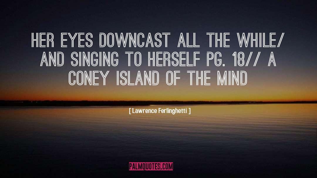 Rottnest Island quotes by Lawrence Ferlinghetti