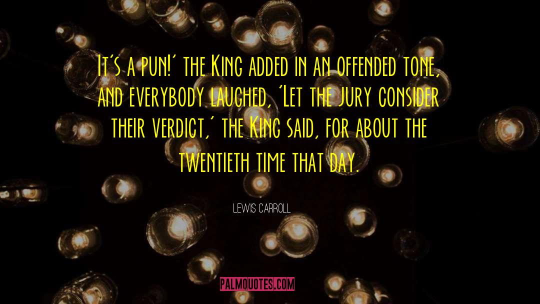 Rough Day quotes by Lewis Carroll