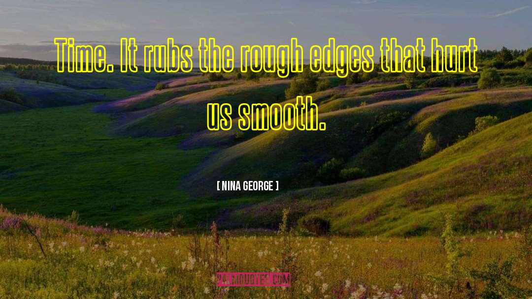 Rough Edges quotes by Nina George