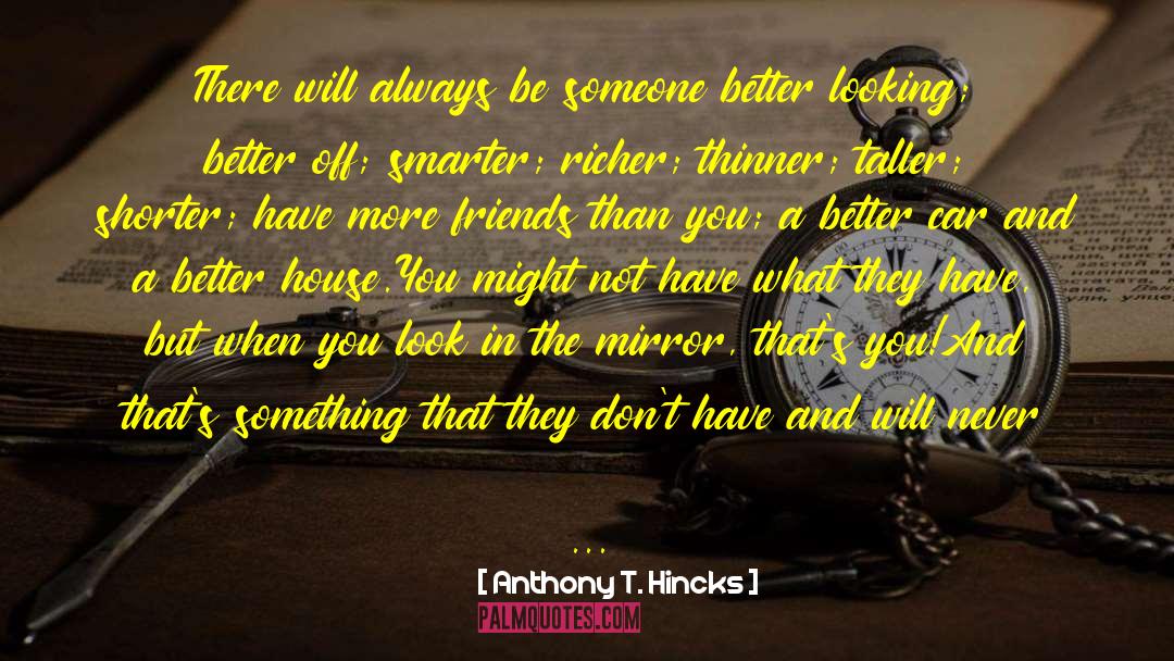 Rough Life quotes by Anthony T. Hincks