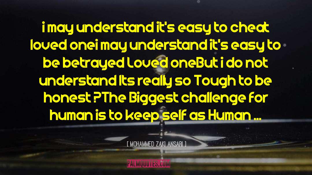 Rough Love quotes by Mohammed Zaki Ansari