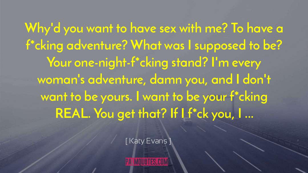 Rough Sex quotes by Katy Evans