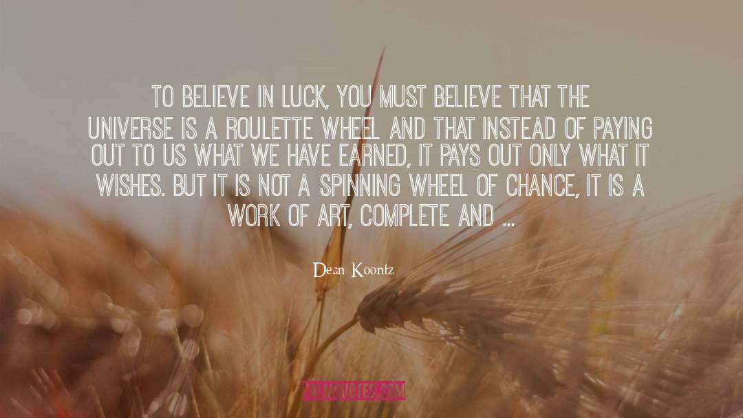 Roulette quotes by Dean Koontz