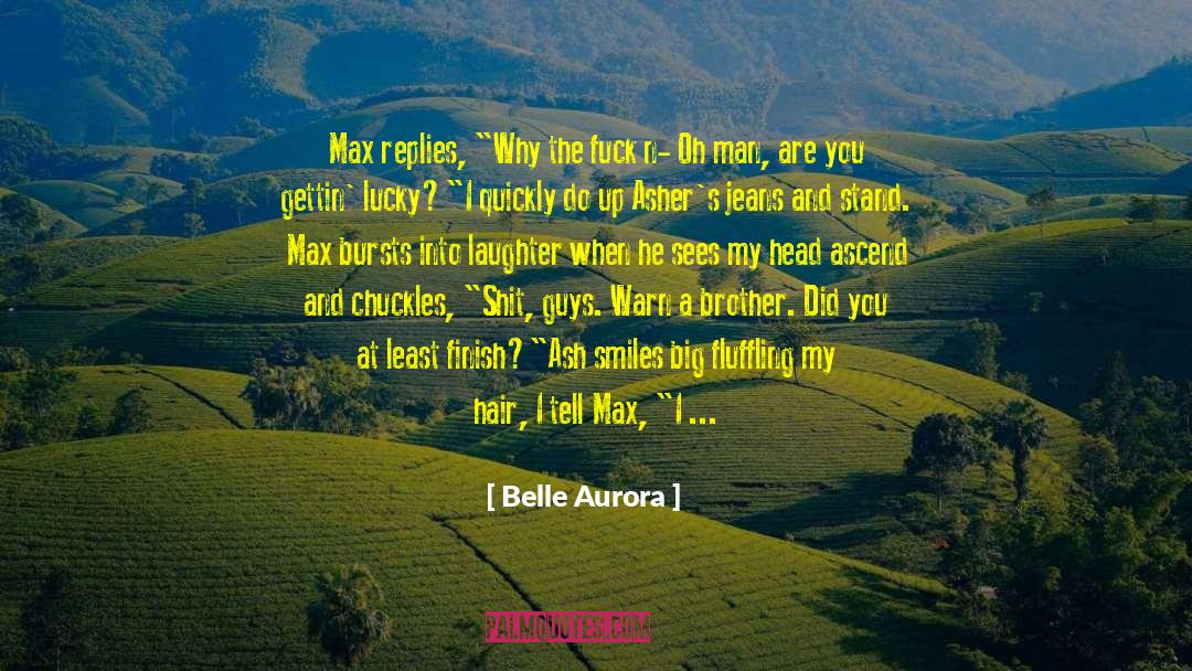 Round Head quotes by Belle Aurora
