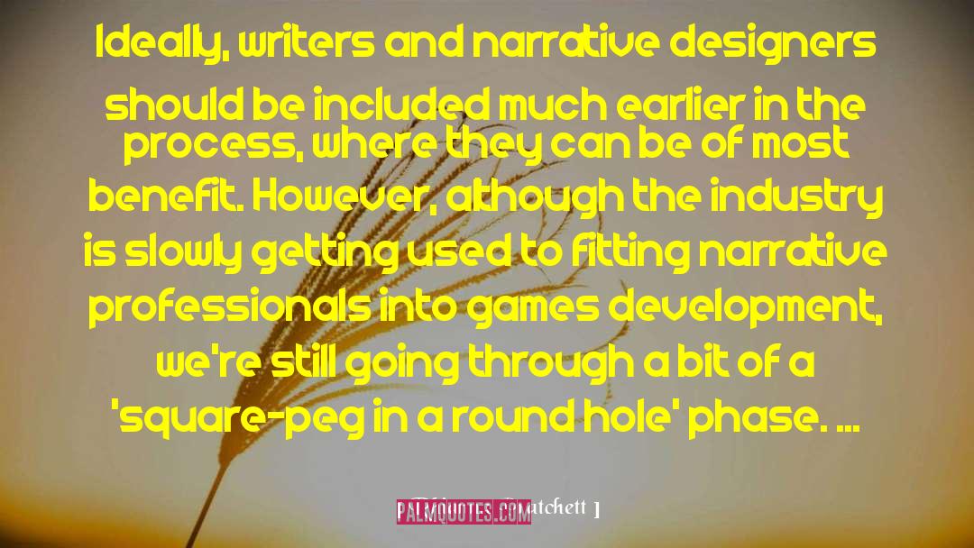Round Hole quotes by Rhianna Pratchett