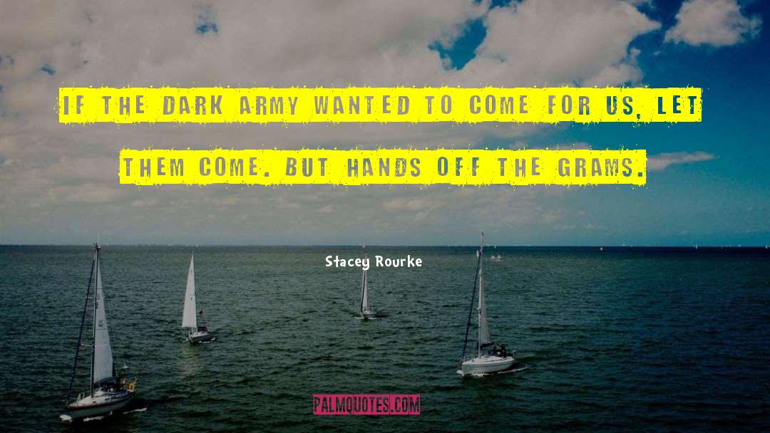 Rourke Farran quotes by Stacey Rourke