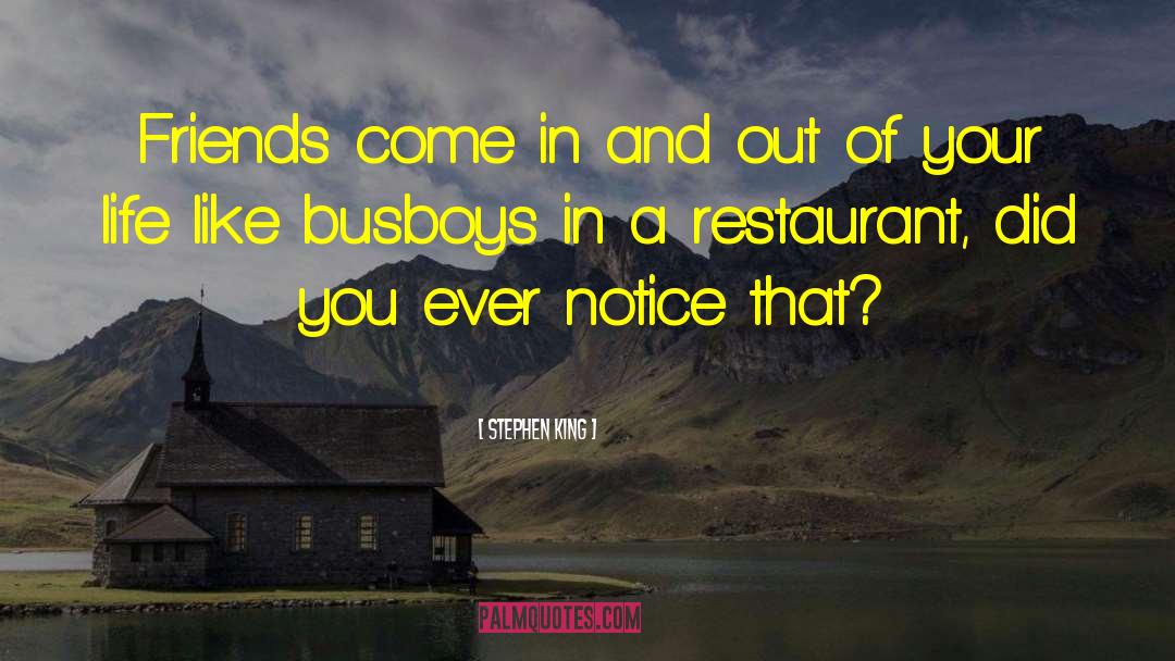 Rousan Restaurant quotes by Stephen King