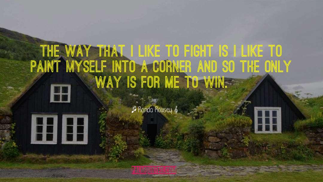 Rousey Vs Cyborg quotes by Ronda Rousey
