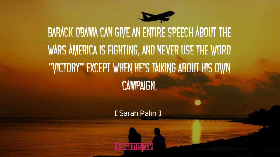 Rousing War Speech quotes by Sarah Palin