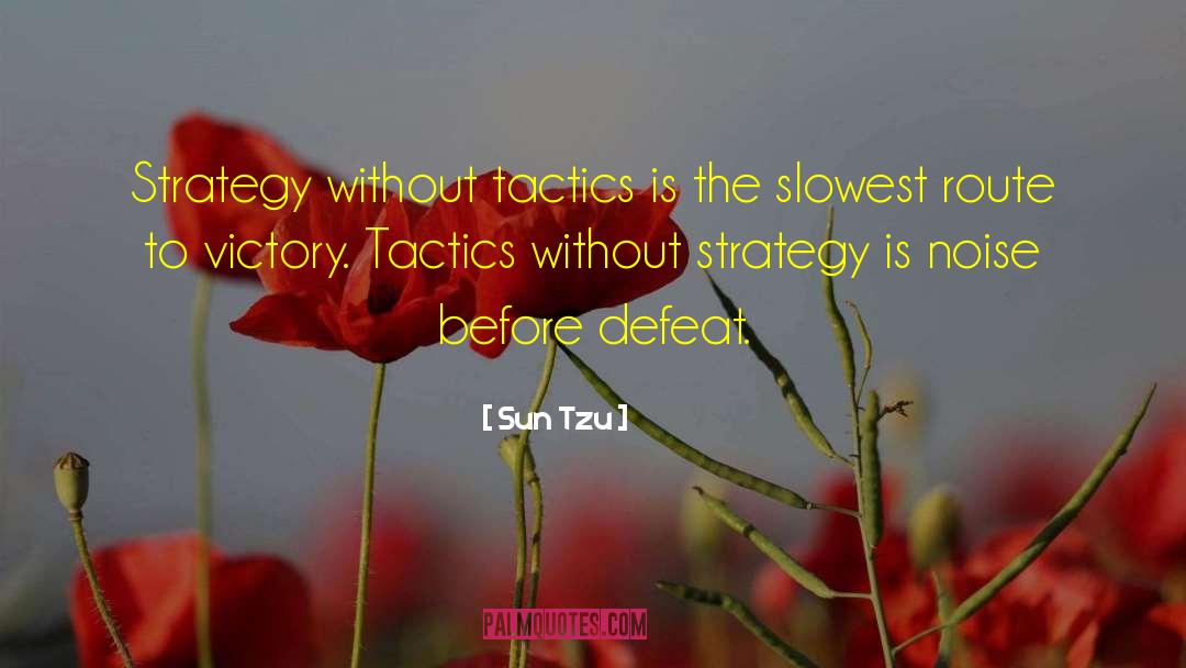 Route 66 quotes by Sun Tzu