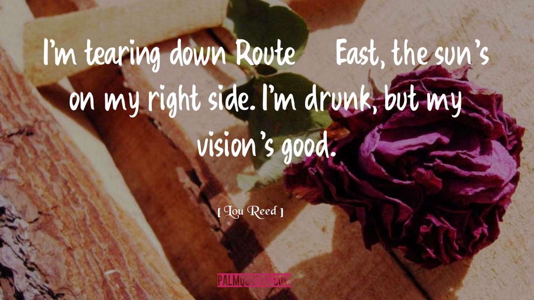 Route quotes by Lou Reed