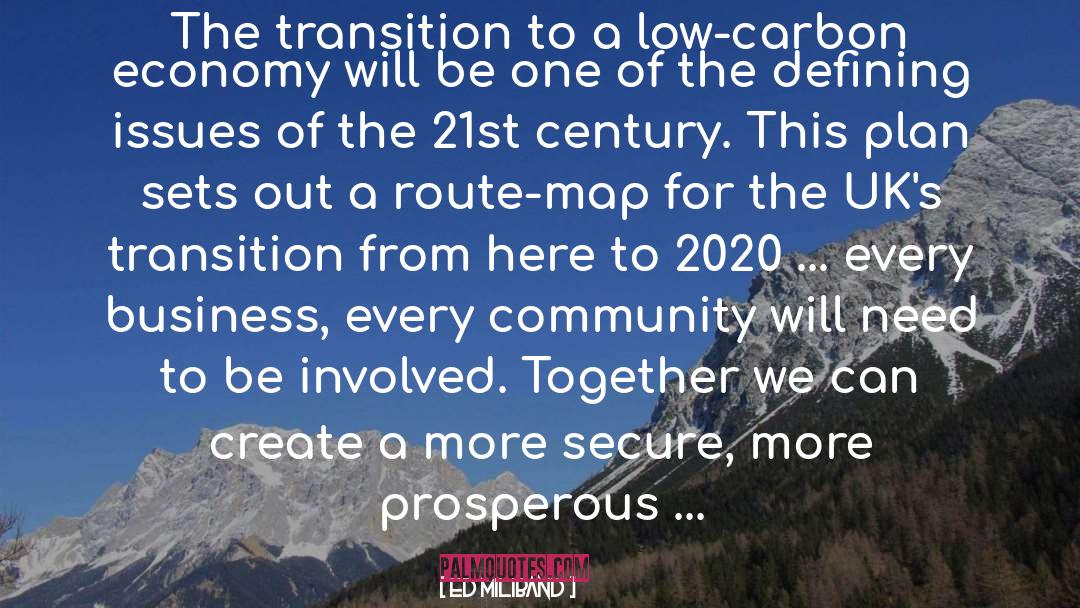 Route quotes by Ed Miliband