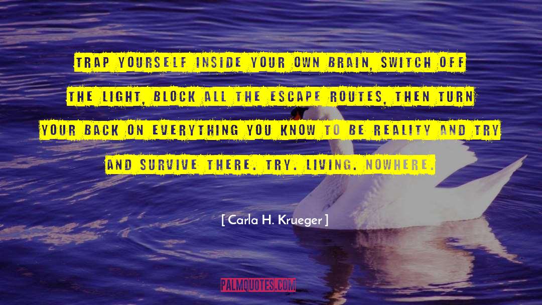 Routes quotes by Carla H. Krueger