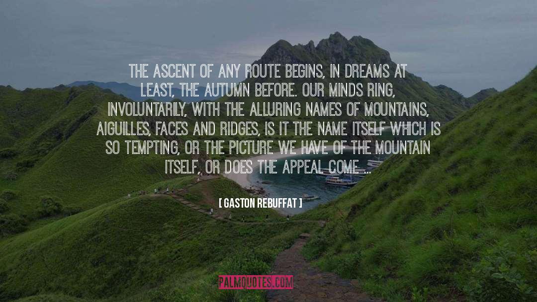Routes quotes by Gaston Rebuffat