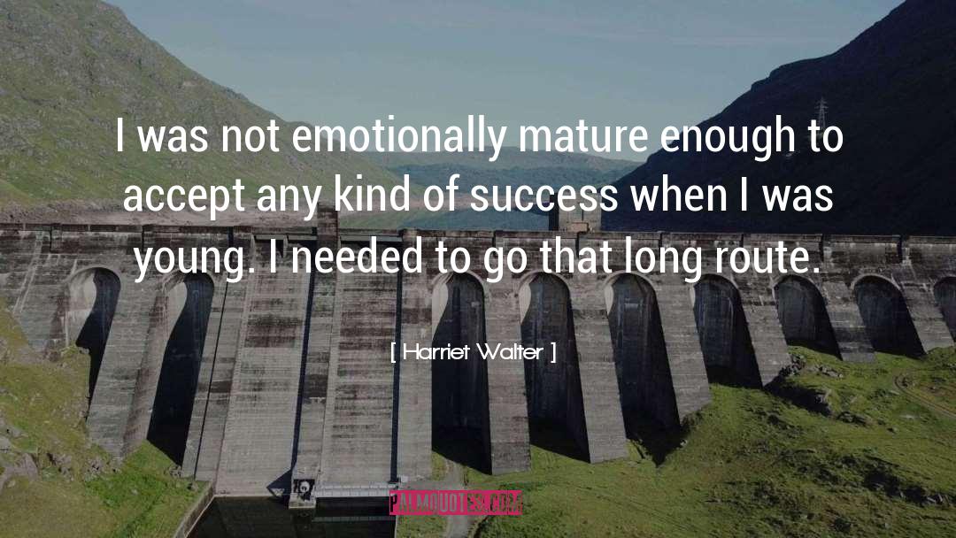 Routes quotes by Harriet Walter
