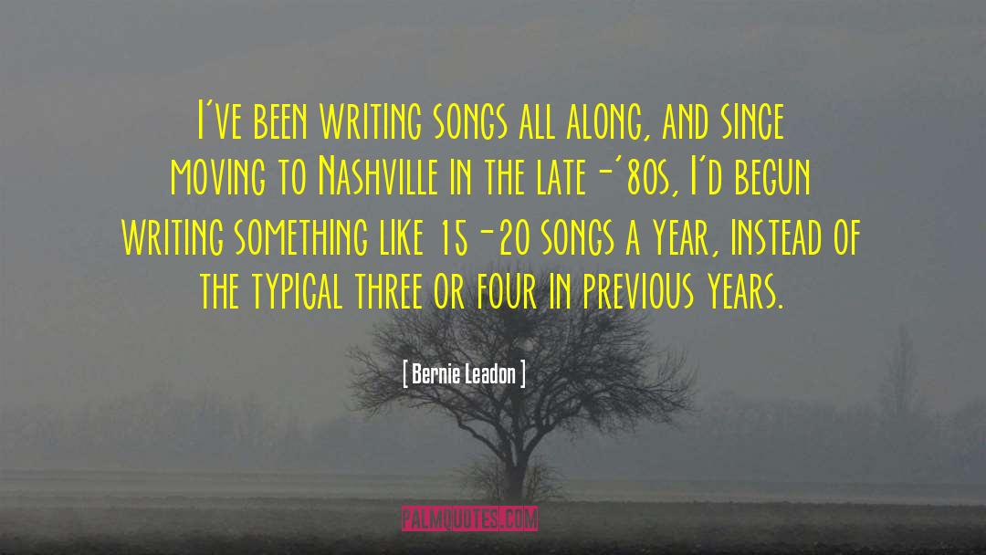 Routiers Nashville quotes by Bernie Leadon