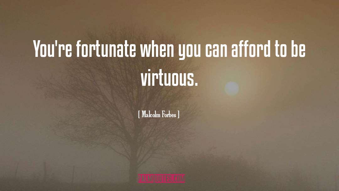 Rouven Forbes quotes by Malcolm Forbes