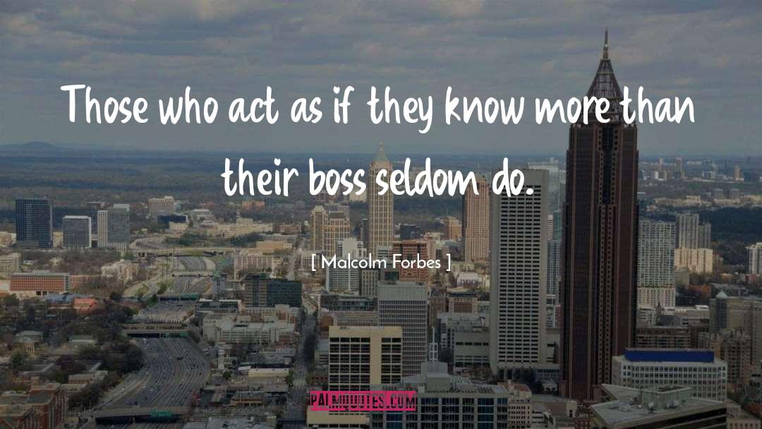 Rouven Forbes quotes by Malcolm Forbes