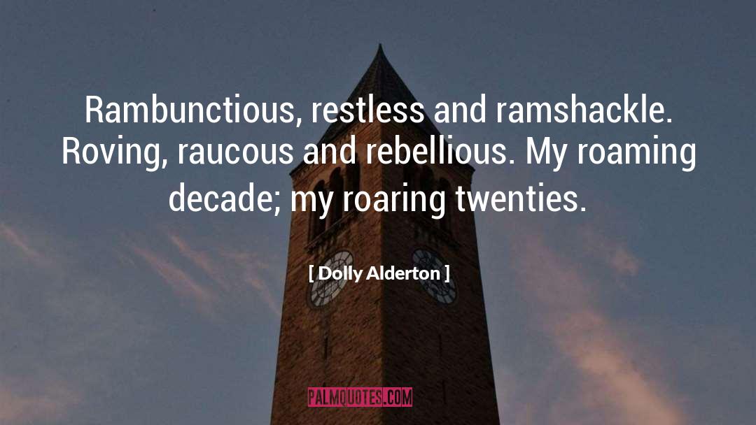 Roving quotes by Dolly Alderton