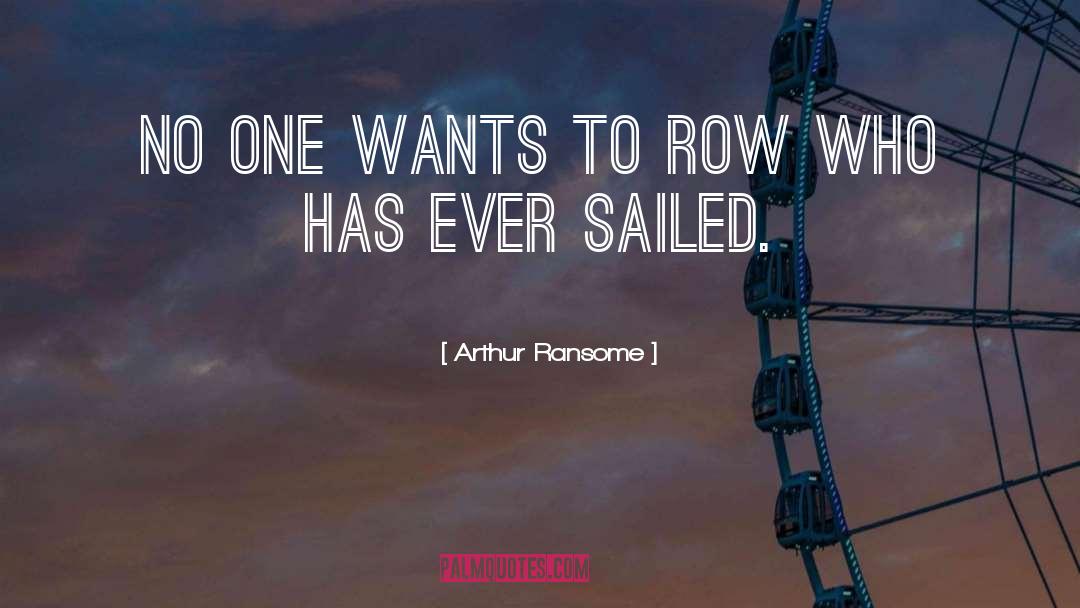 Row quotes by Arthur Ransome