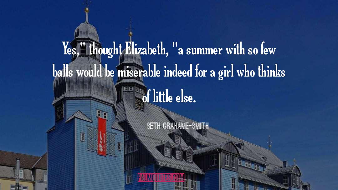 Rowdy Girl quotes by Seth Grahame-Smith