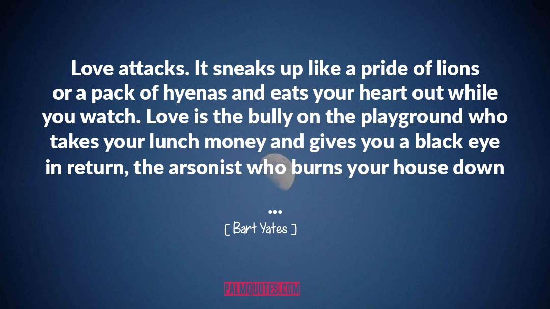 Rowdy Yates quotes by Bart Yates