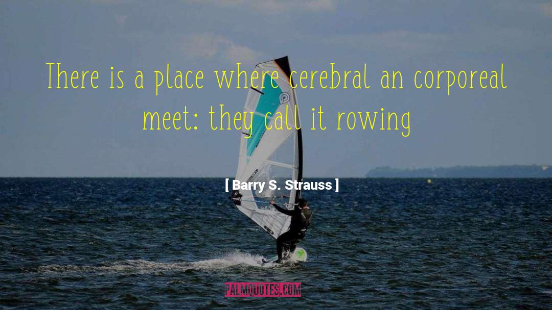 Rowing quotes by Barry S. Strauss