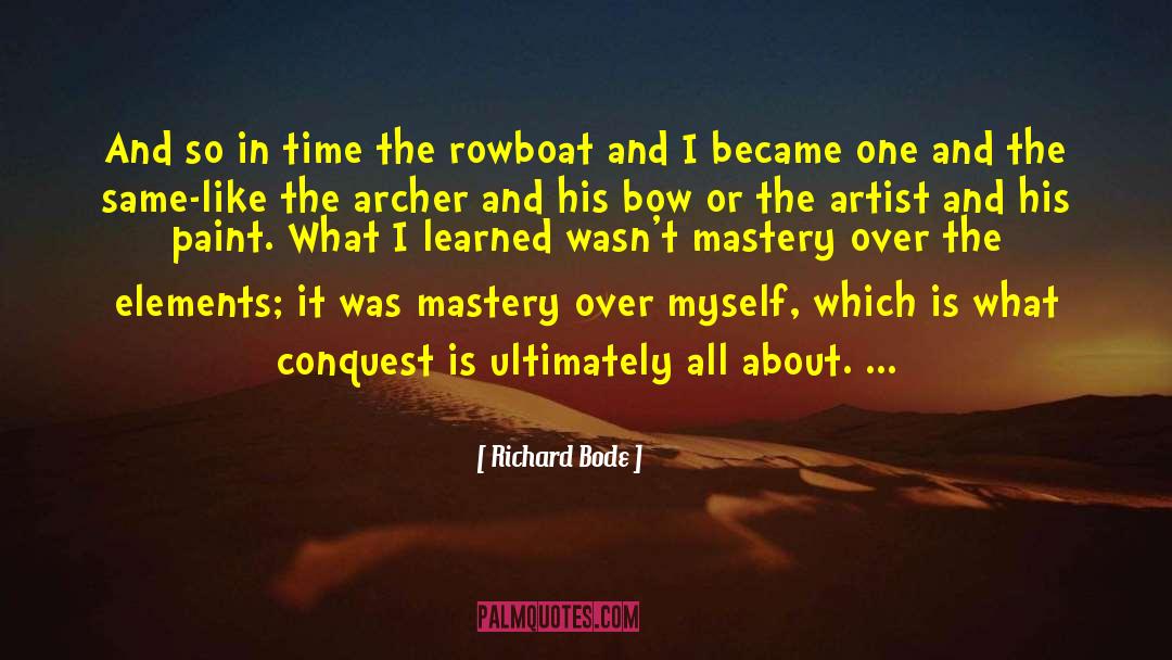 Rowing quotes by Richard Bode