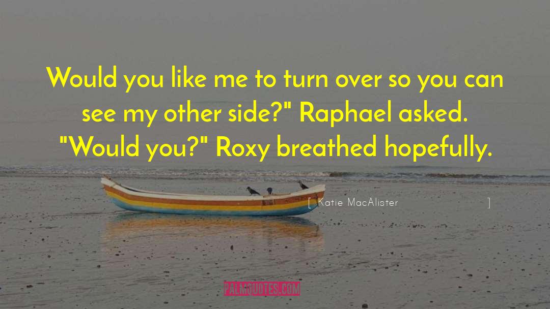 Roxy quotes by Katie MacAlister