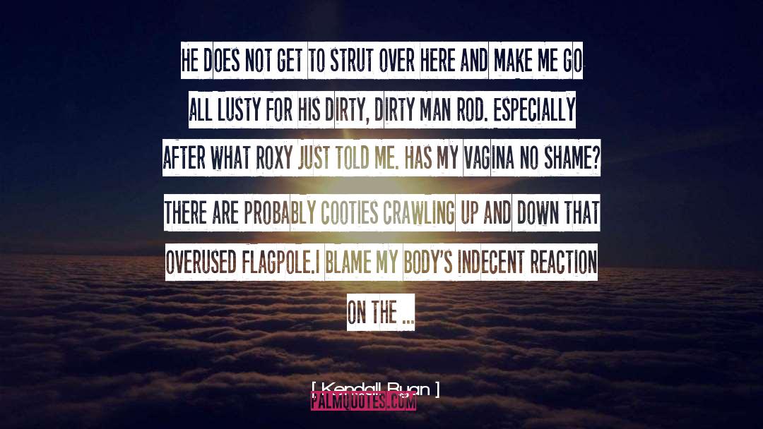 Roxy quotes by Kendall Ryan